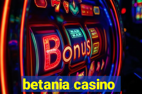 betania casino