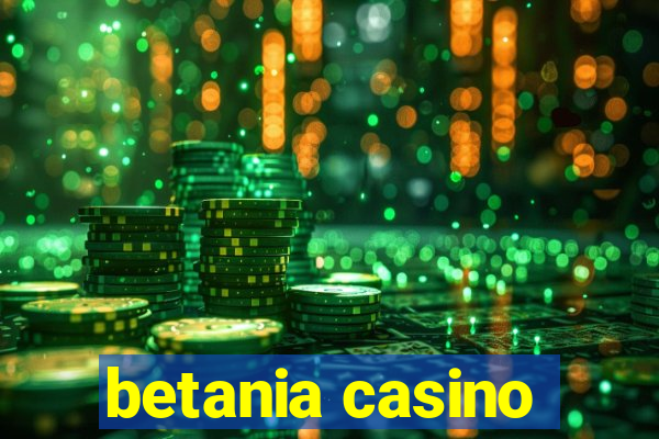 betania casino