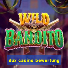 dux casino bewertung