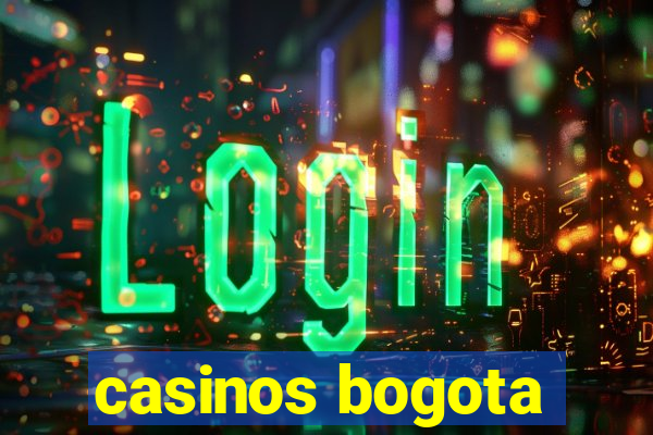 casinos bogota