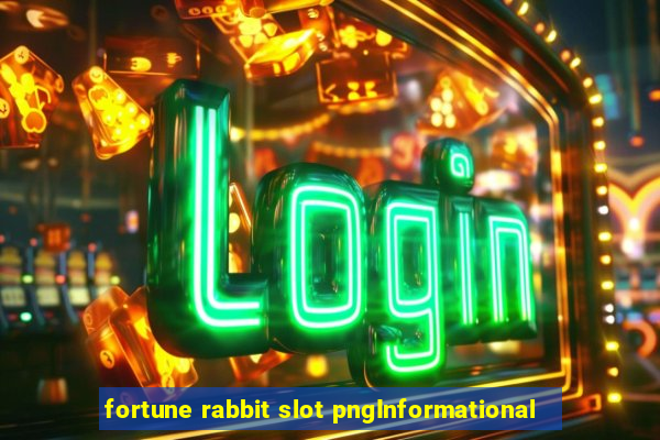 fortune rabbit slot pngInformational