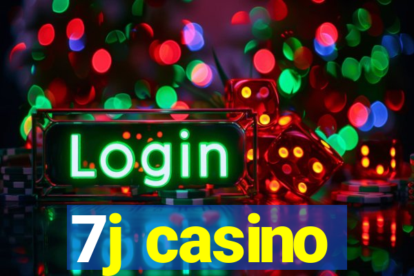 7j casino