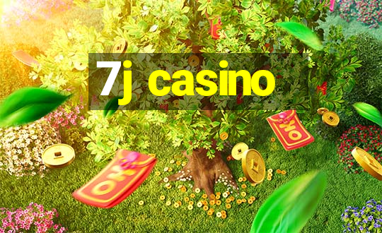 7j casino