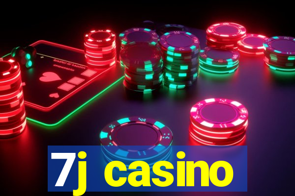 7j casino