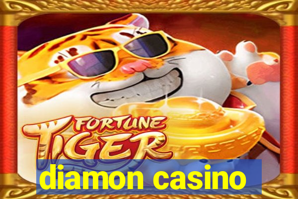 diamon casino