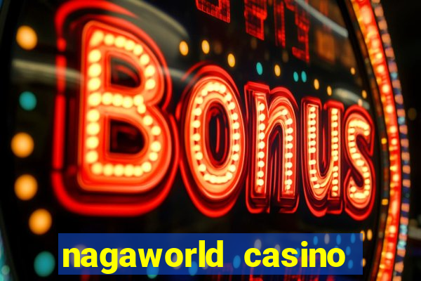 nagaworld casino phnom penh