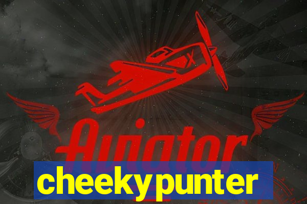 cheekypunter