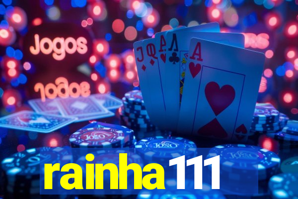 rainha111