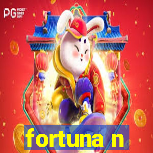 fortuna n