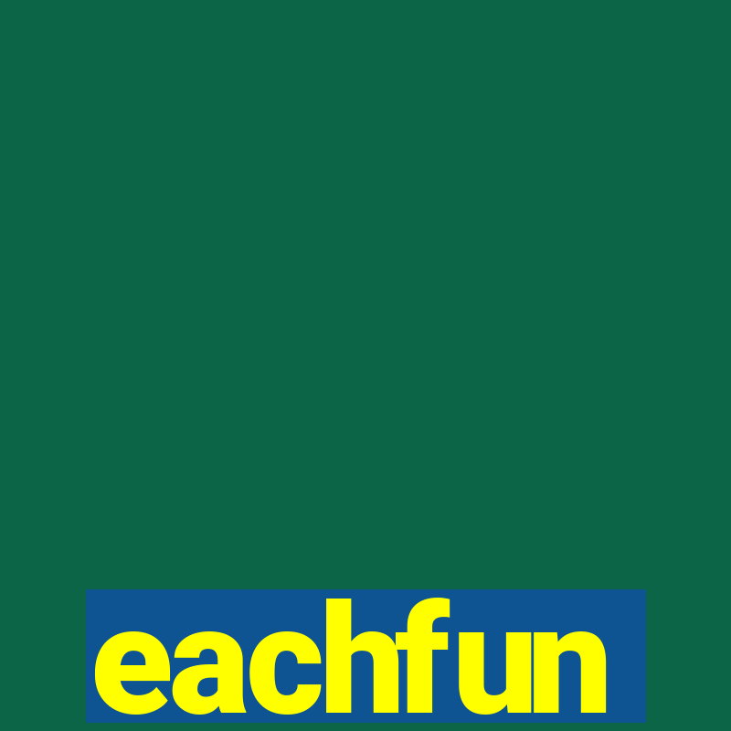 eachfun entertainment limited