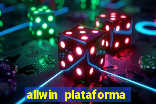 allwin plataforma de jogos