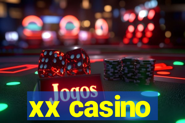 xx casino