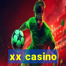 xx casino