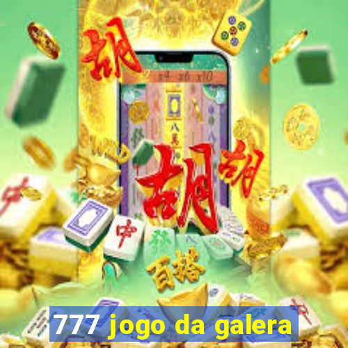 777 jogo da galera