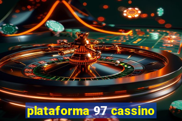 plataforma 97 cassino