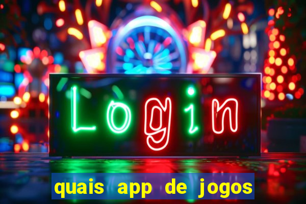 quais app de jogos pagam de verdade