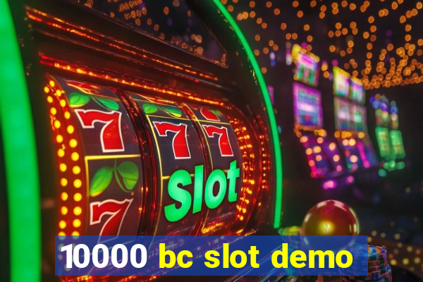 10000 bc slot demo