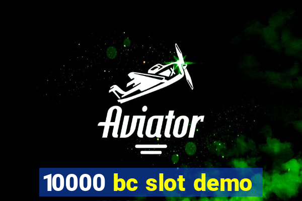 10000 bc slot demo