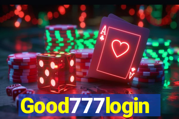 Good777login