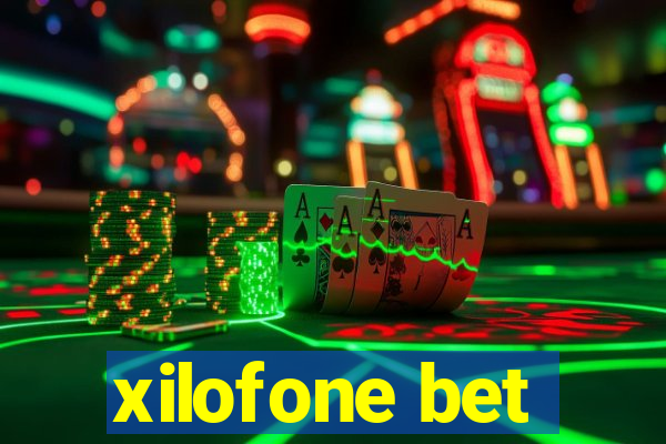 xilofone bet