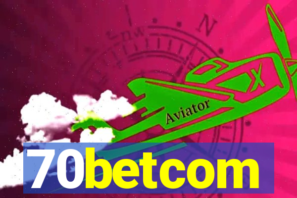 70betcom