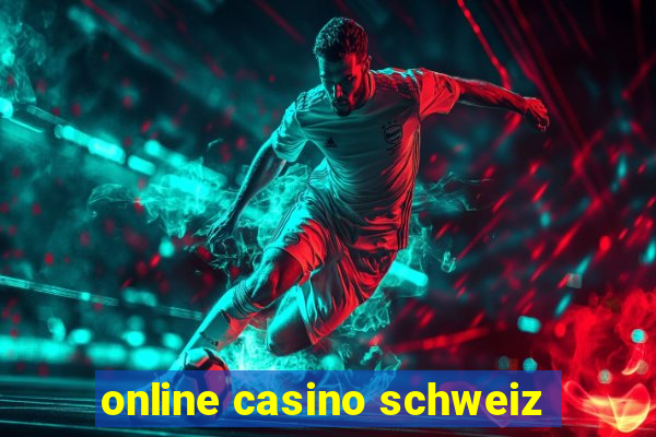 online casino schweiz