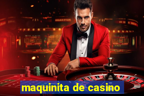 maquinita de casino