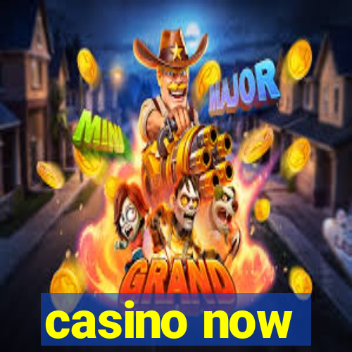 casino now