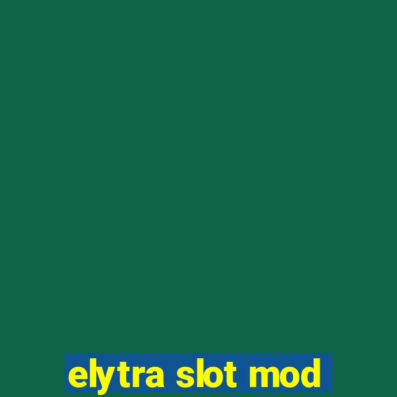 elytra slot mod