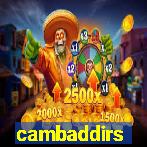 cambaddirs