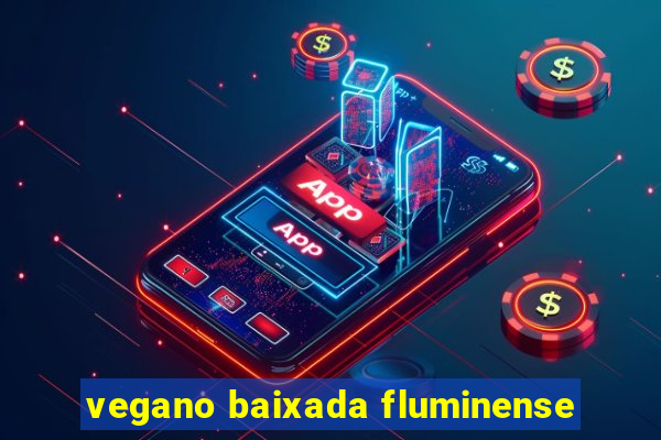 vegano baixada fluminense