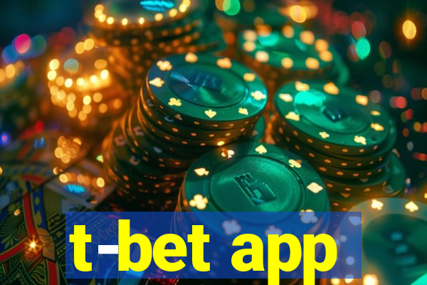 t-bet app