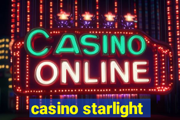 casino starlight