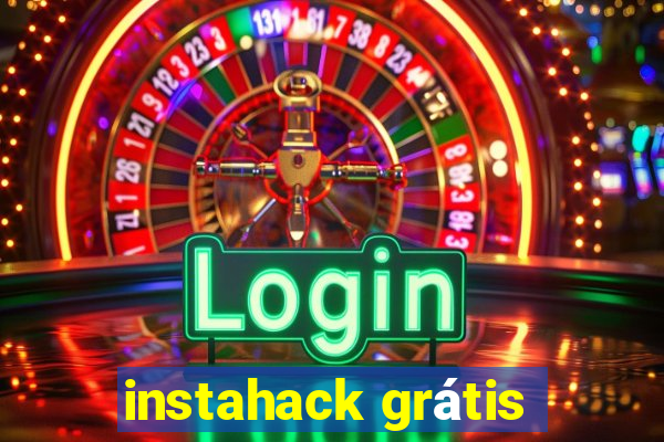 instahack grátis