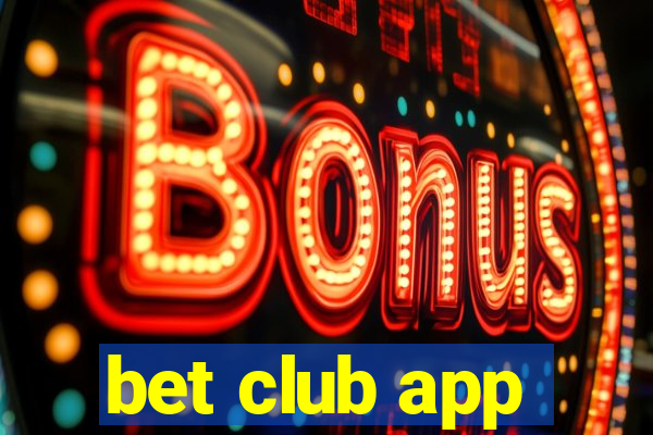 bet club app