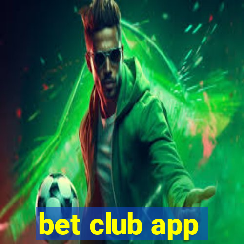 bet club app