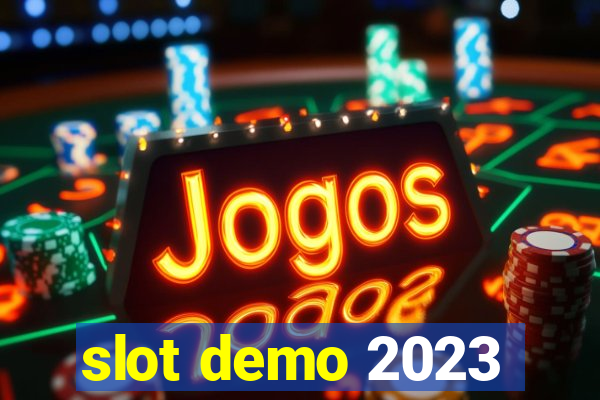 slot demo 2023