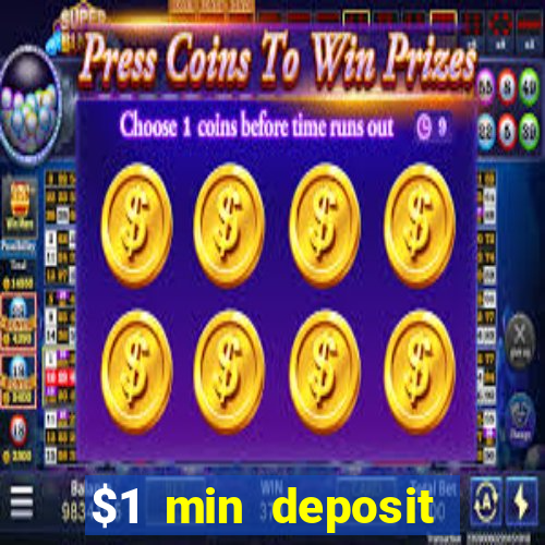 $1 min deposit casino canada