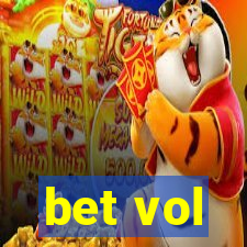 bet vol