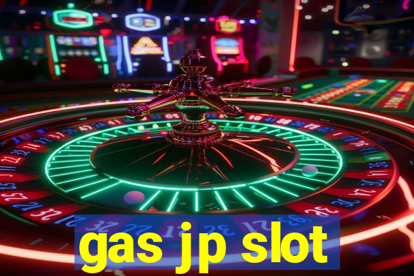 gas jp slot