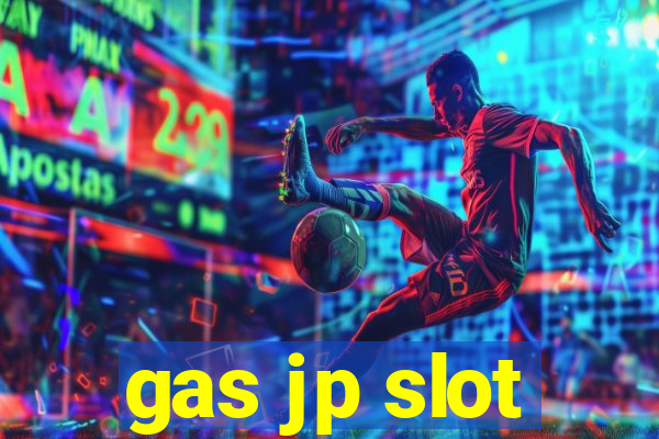 gas jp slot