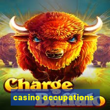 casino occupations