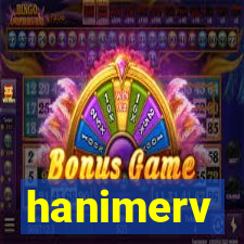 hanimerv