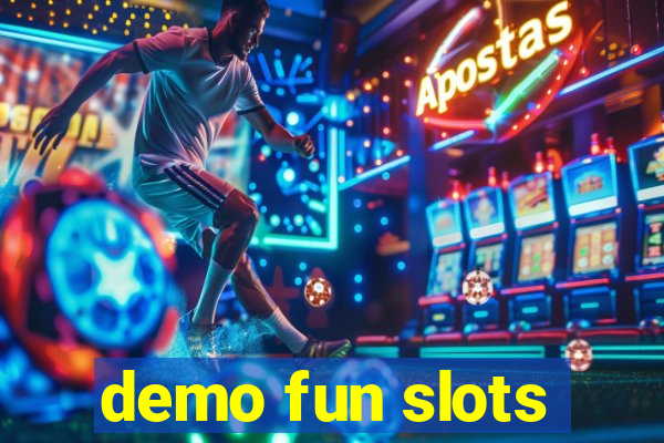 demo fun slots