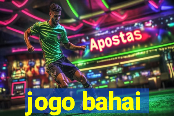 jogo bahai