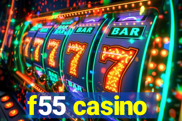 f55 casino