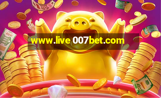 www.live 007bet.com