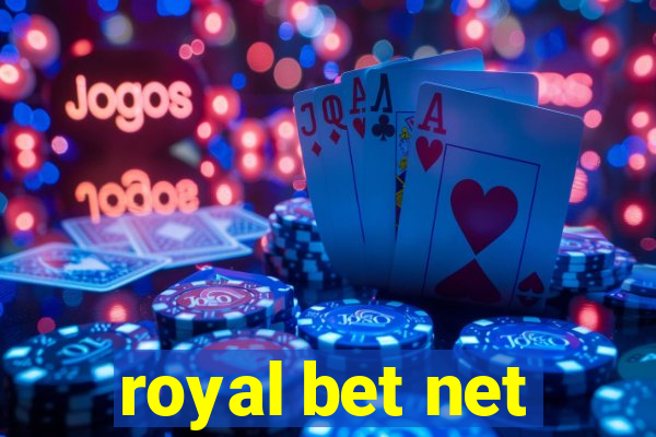 royal bet net