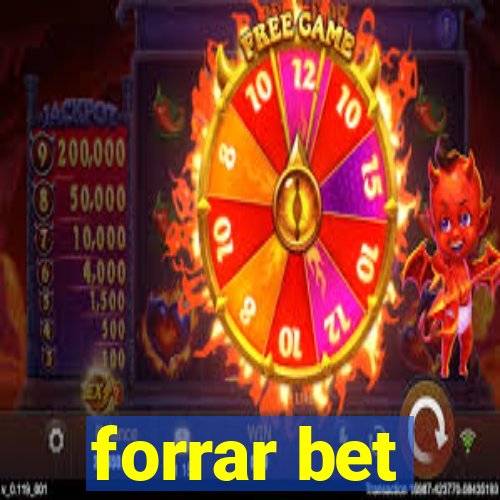 forrar bet