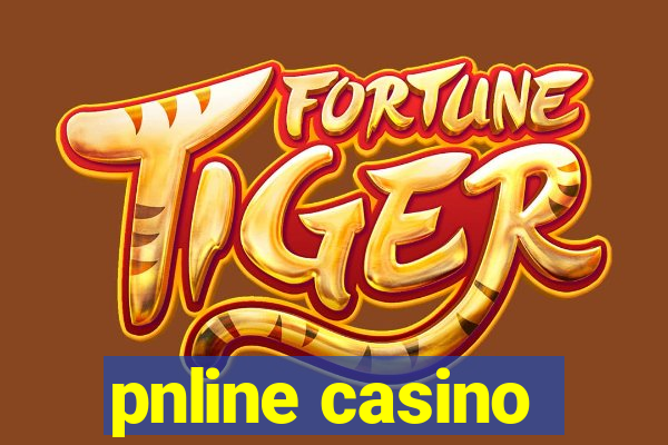 pnline casino